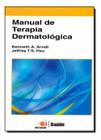 Manual De Terapia Dermatologica, De Arndt. Editora Tecmedd, Capa Mole Em Português