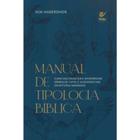 Manual De Tipologia Bíblica 2 Edição