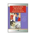 Manual do ACSM Para Avaliação Da Aptidão Física Relacionada à Saúde - Guanabara Koogan
