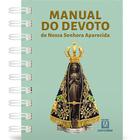 Manual do devoto de nossa senhora aparecida - wire-o