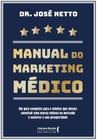 Manual Do Marketing Médico - SER MAIS
