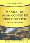 Manual do Novo Código de Processo Civil Parte Geral - Volume 1 - Juruá