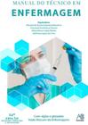 Manual Do Técnico Em Enfermagem - 14ª Edição (2024) - AB EDITORA
