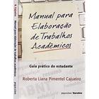 Manual Para Elaboracao De Trabalhos Academicos - SARAIVA (GERAL) - GRUPO SARAIVA