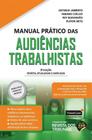 Manual prático das audiências trabalhistas - 2022 - REVISTA DOS TRIBUNAIS