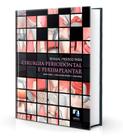Manual Prático de Cirurgia Periodontal e Periimplantar