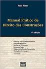 Manual Prático de Direito das Construções