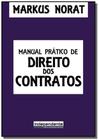 Manual pratico de direito dos contratos