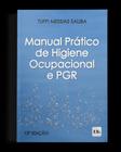 Manual prático de higiene ocupacional e pgr - 2023