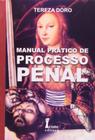 Manual Prático de Processo Penal