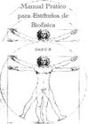 Manual pratico para estudos de biofisica: fasig