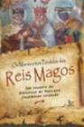 Manuscritos perdidos dos reis magos, os - Matrix