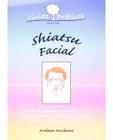 Mapa Shiatsu Facial - Técnicas De Aplicação Do Shiatsu Para o Rejuvenescimento, Visando o Seu Aspect Sortido