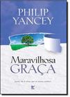 Maravilhosa Graca - Vida Editora