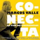 Marcos Valle Conecta Ao Vivo CD