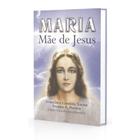 Maria Mãe de Jesus - ALIANÇA