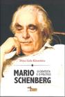 Mario schenberg - cientista e o político, o - Fundação Astrojildo Pereira