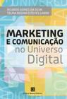 Marketing E Comunicação No Universo Digital