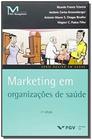 Marketing em Organizacoes de Saude - 02Ed/16 - FGV