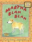 Martha Blah Blah - Houghton Mifflin Company