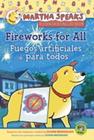 Martha Speaks - Fireworks For All! - Houghton Mifflin Company