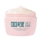 Máscara Capilar Coco & Eve Like a Virgin Coconut & Fig - 212ml