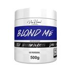 Máscara Intensificadora Blond Me 500g -ProHome Cosmetic