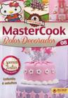 MasterCook - Bolos Decorados - Especial Festas