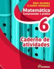Matemática Compreensão e Pratica 6 - 6ª Edição - Caderno - Moderna