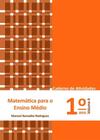 Matemática para o Ensino Médio - Caderno de Atividades 1 ano vol. 4 - POLICARPO LTDA