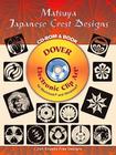 Matsuya Japanese Crest Designs Cd-rom And Book