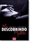 Me Descobrindo Mulher - BEZZ EDITORA