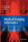 Medical Imaging Informatics - Springer Publishing