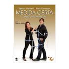 Medida Certa - Como Chegamos Lá - GLOBO