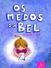 Medos Da Bel Os