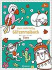 Mein zauberhaftes Glitzermalbuch - Tiere: Ausmalbuch mit Glitzerlack für Kinder - EDITORA LOEWE