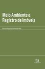 Meio Ambiente e Registro de Imóveis - 01Ed/24