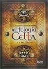 Melhores historias da mitologia celta, as