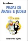 Melhores piadas de arabe e judeu, as - MAUAD