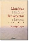 Memorias historias pensamentos e lorotas - MAUAD