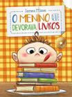 Menino Que Devorava Livros, O Sortido