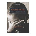 Meninos De Rua - Espaço E Debate - Editora Atual