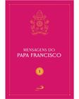 Mensagens do papa francisco - PAULUS