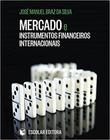Mercado e instrumentos financeiros internacionais