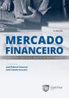 Mercado financeiro - Conceitos, cálculo e análise de investimento - Saint Paul Editora