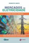 Mercados de Eletricidade: 2 Edição, Revista e Ampliada