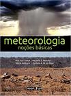 Meteorologia - Nocoes Basicas - OFICINA DE TEXTOS