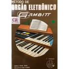 Método de Órgão Eletrônico Volume 5 - Gambitt - GUIMARÃES COMERCIAL