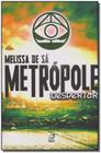 Metropole despertar - DRACO