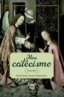 Meu Catecismo - Volume I - Caritatem